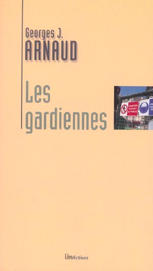 arnaud_2003_les_gardiennes
